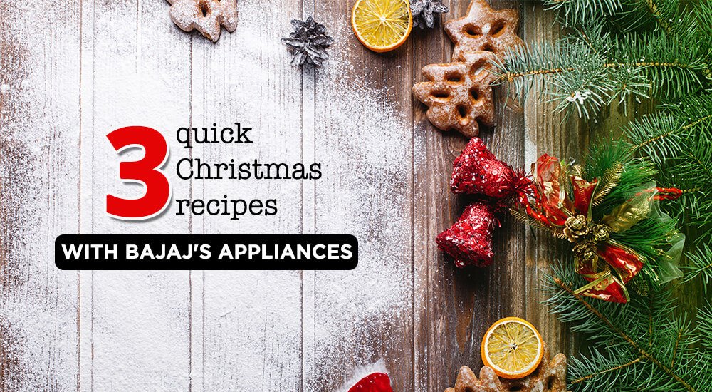 Quick Recipes with Bajaj Appliances 